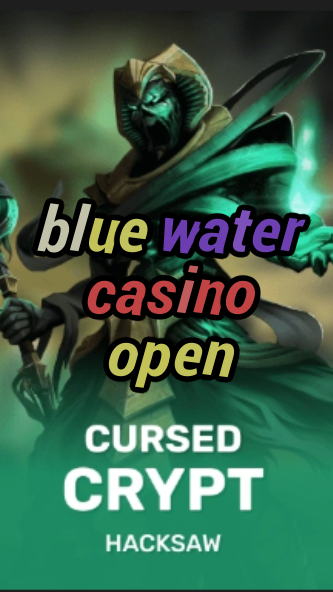 blue water casino open-fqqjrm9vrme7zzjgfjql.com